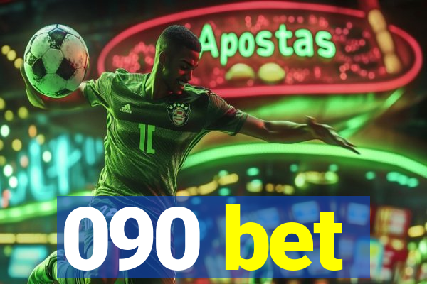 090 bet
